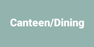 Canteen/Dining